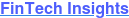 FinTech Insights